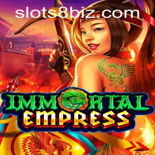 Explore the Alluring World of ImmortalEmpress with SLOTS8